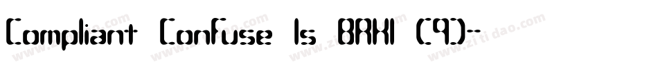 Compliant Confuse 1s BRK1 (9)字体转换
